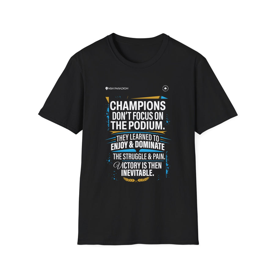 Motivational Unisex T-Shirt- Champion