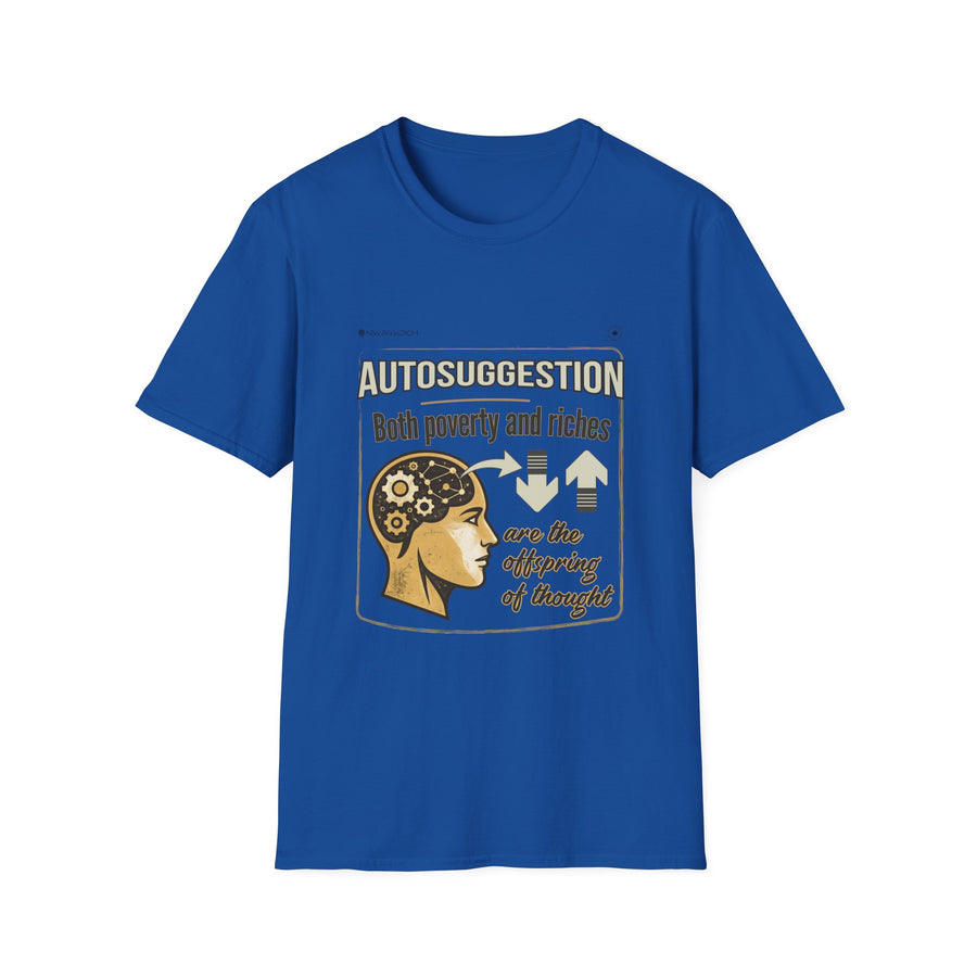 Motivation Unisex T-Shirt- Autosuggestion