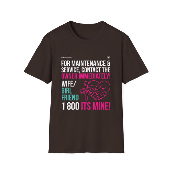 Men T-Shirt | Funny Relationship Quote
