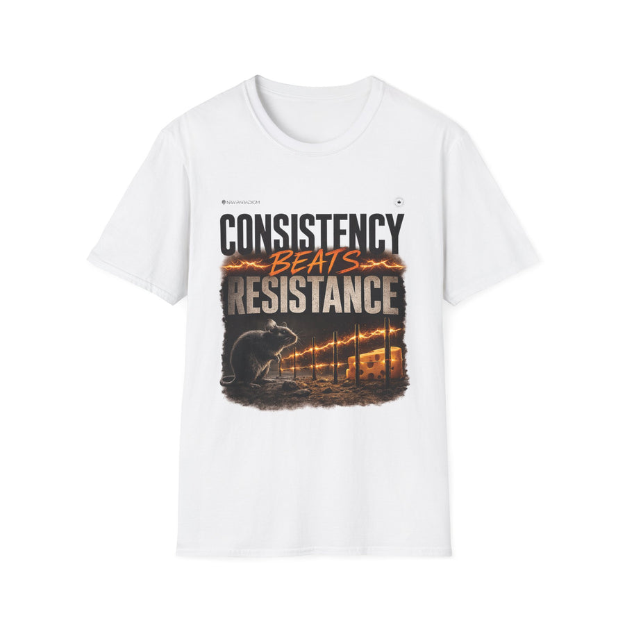 Unisex T-Shirt — Consistency Beats Resistance