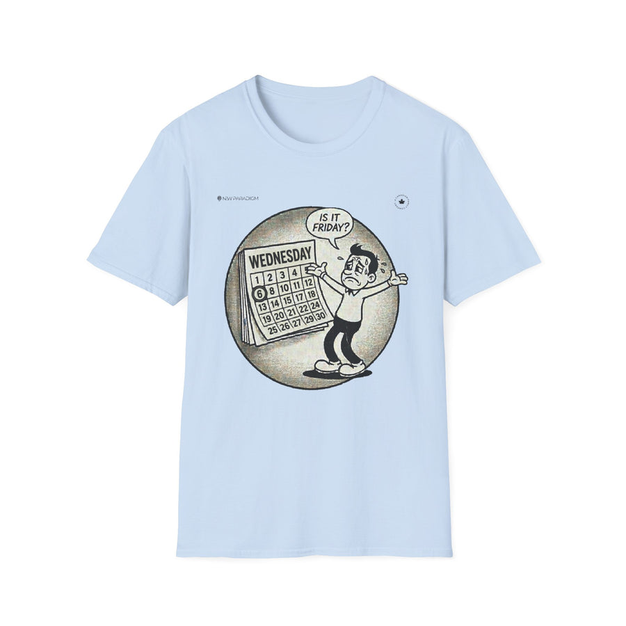 Funny Unisex T-Shirt - Mood