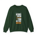 Unisex  Sweatshirt - Desire+ Emotion