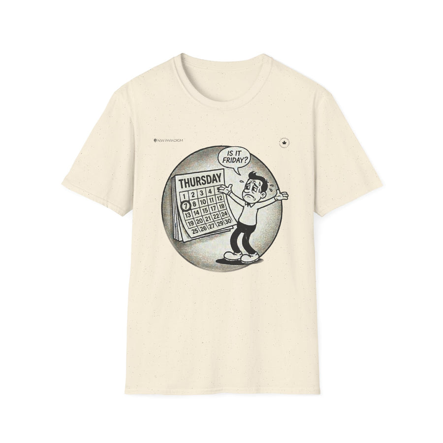 Funny Unisex T-Shirt - Weekend mood