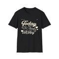 Unisex T-Shirt-Today I Need A Hug