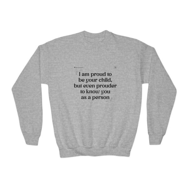 Kids Sweatshirt- Proud child