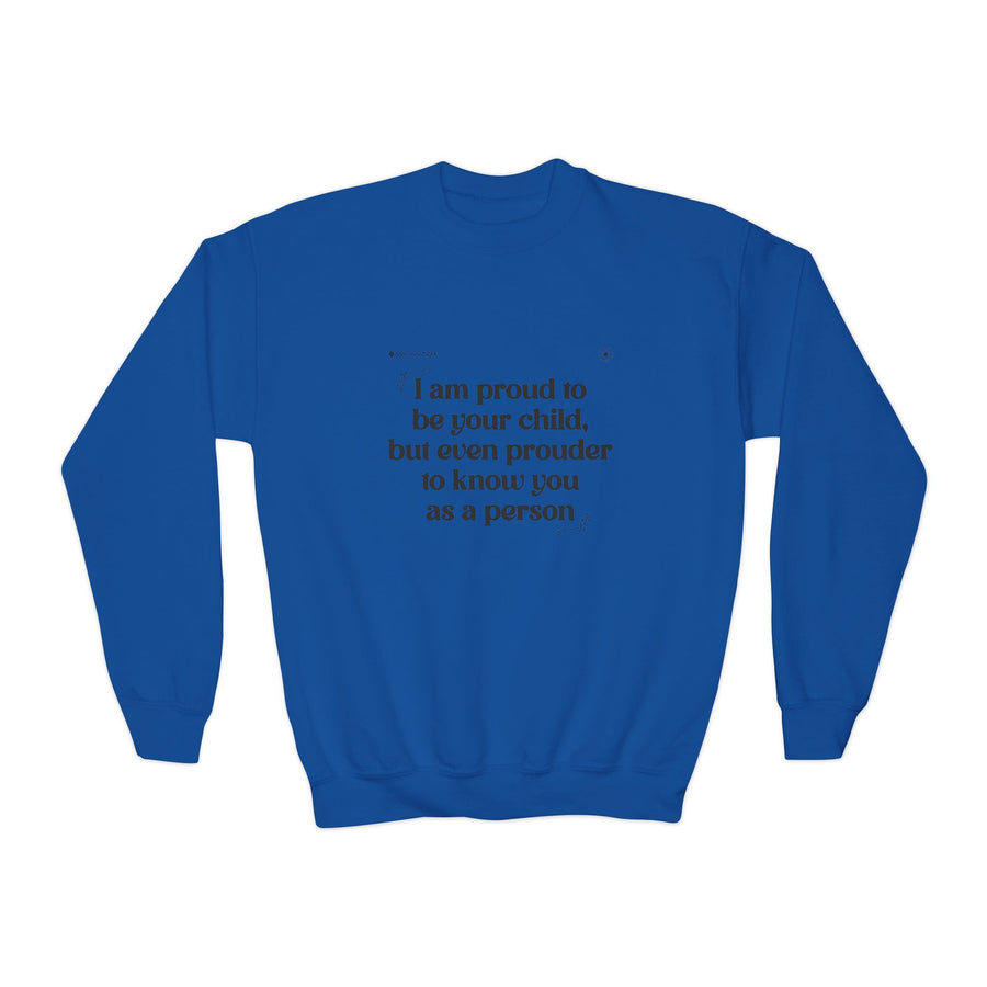 Kids Sweatshirt- Proud child