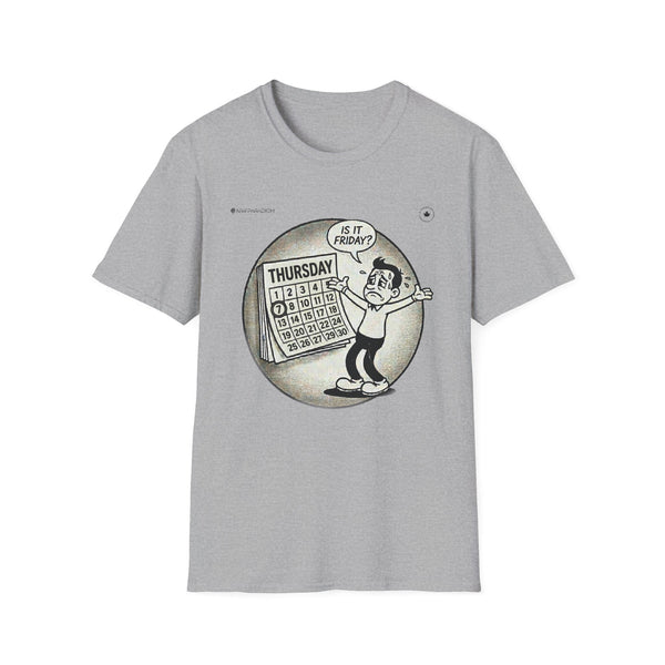 Funny Unisex T-Shirt - Weekend mood