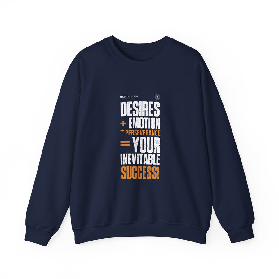 Unisex  Sweatshirt - Desire+ Emotion