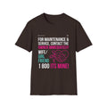 Men  T-Shirt | Funny Relationship Quote