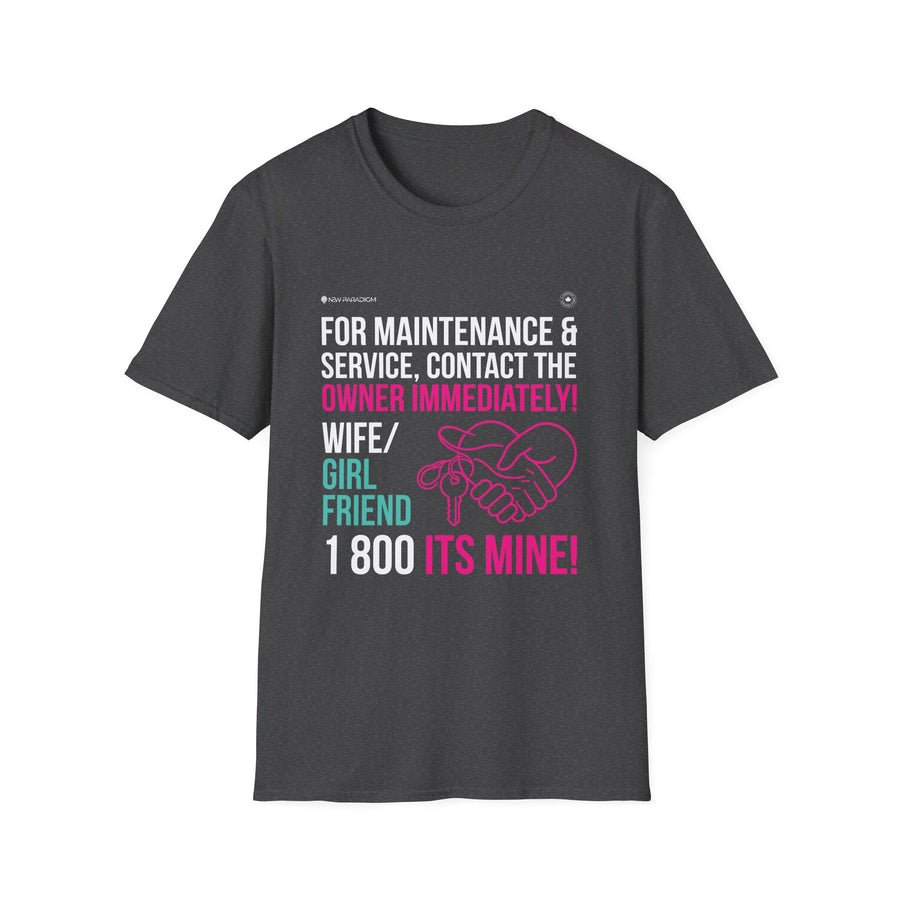 Men  T-Shirt | Funny Relationship Quote