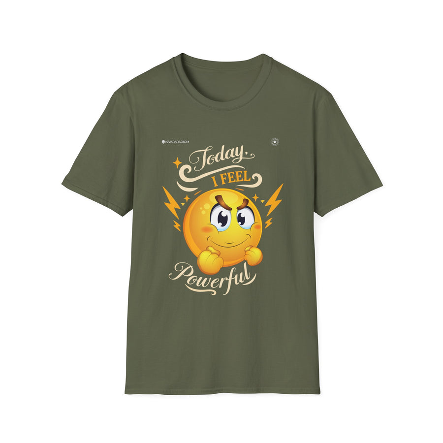 Unisex T-shirt- Today I fee