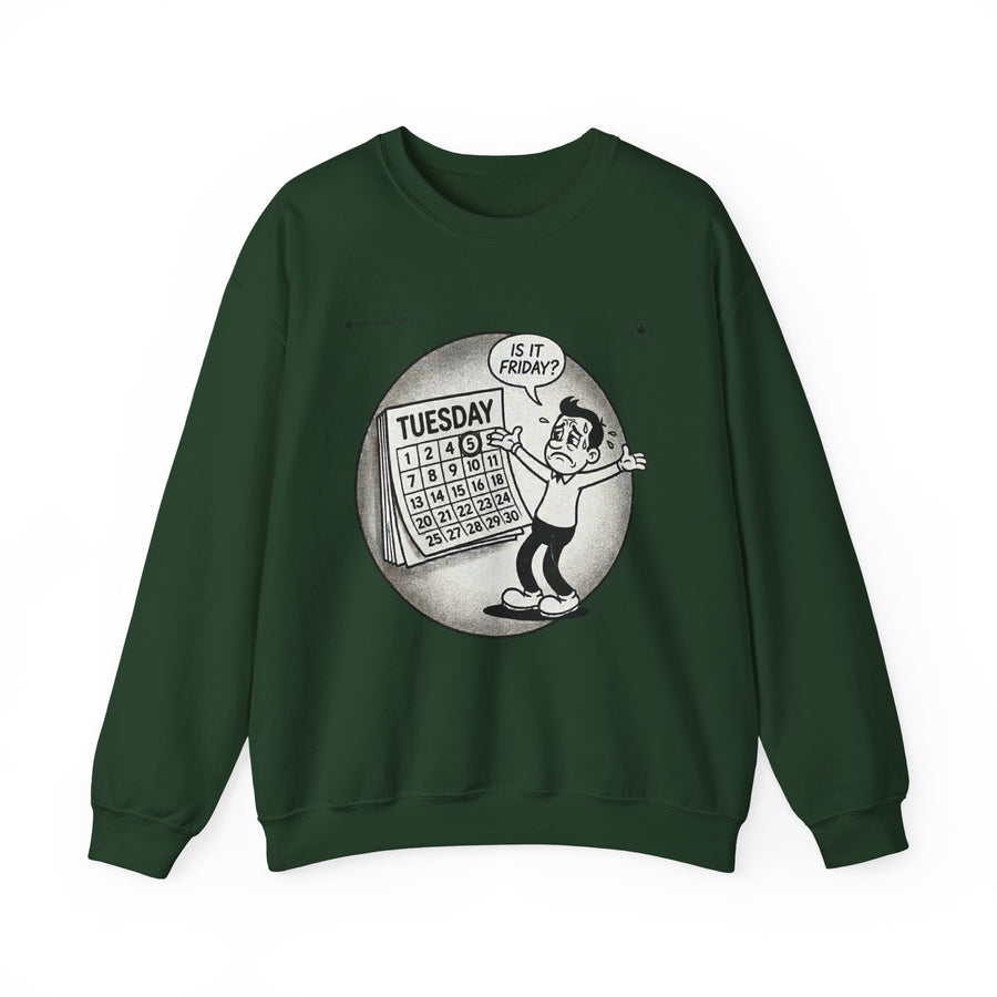 Funny Unisex Sweatshirt- Weekend mood