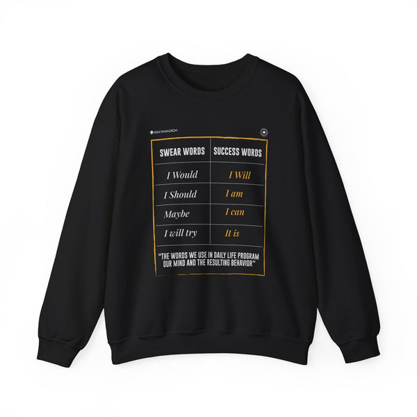 Motivational Unisex Sweatshirt -Words