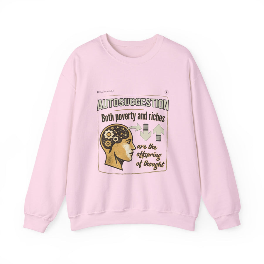 Unisex Sweatshirt -Autosuggestion