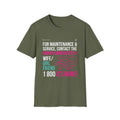 Men  T-Shirt | Funny Relationship Quote