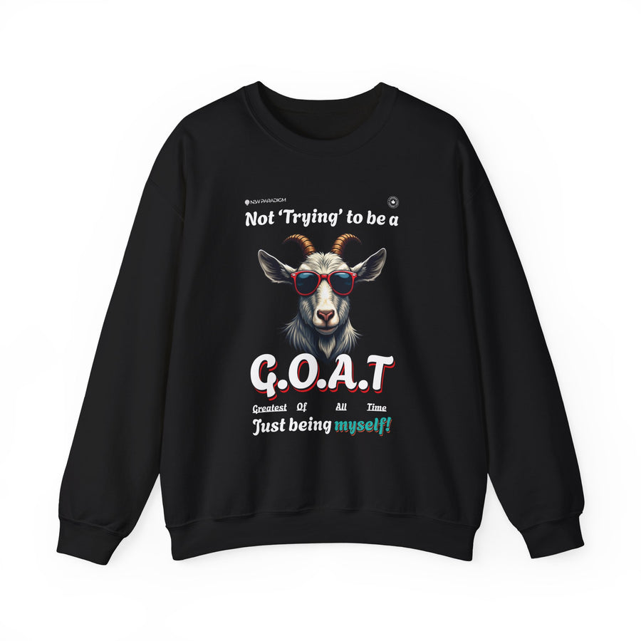 Funny Men Sweatshirt - G O A T