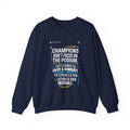 Motivational Unisex Sweatshirt -Champions