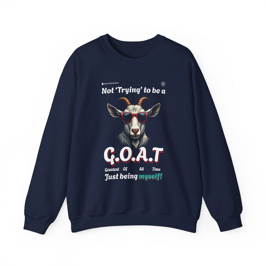 Funny Men Sweatshirt - G O A T