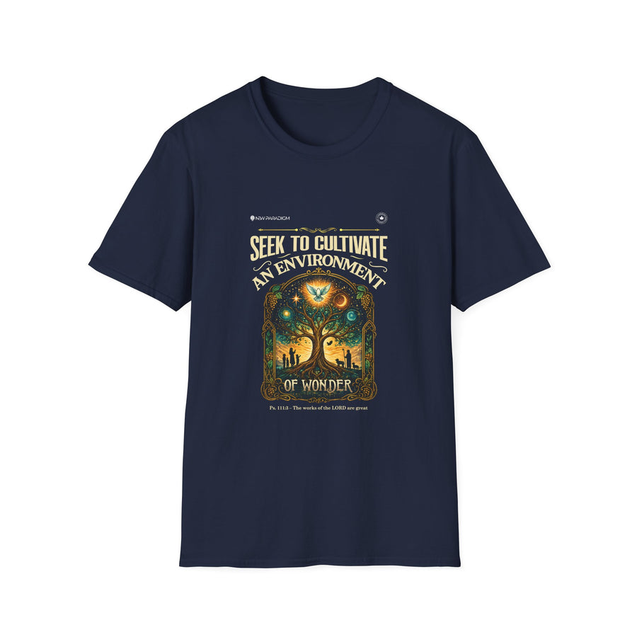 Unisex T-Shirt- Seek to cultivate