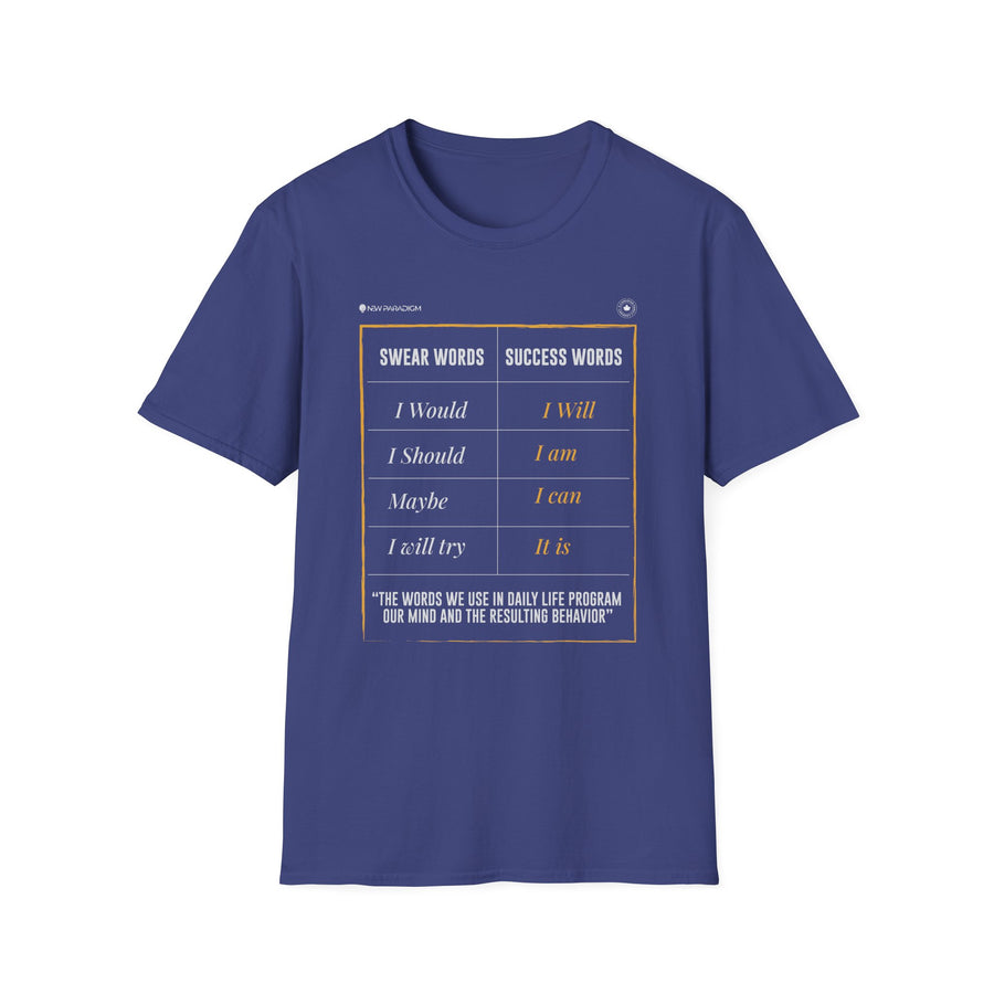 Motivational  Unisex T-Shirt - Motivational Words