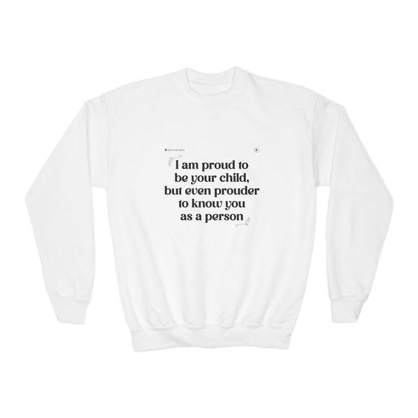 Kids Sweatshirt- Proud child