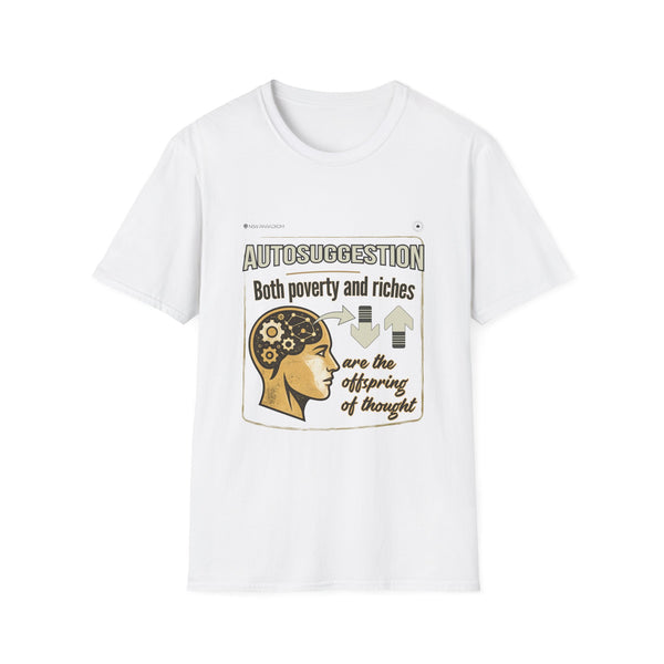 Motivation Unisex T-Shirt- Autosuggestion