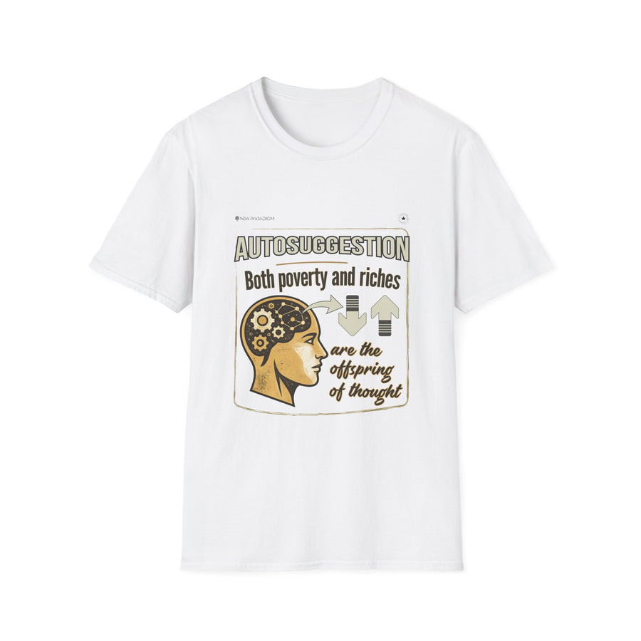 Motivation Unisex T-Shirt- Autosuggestion