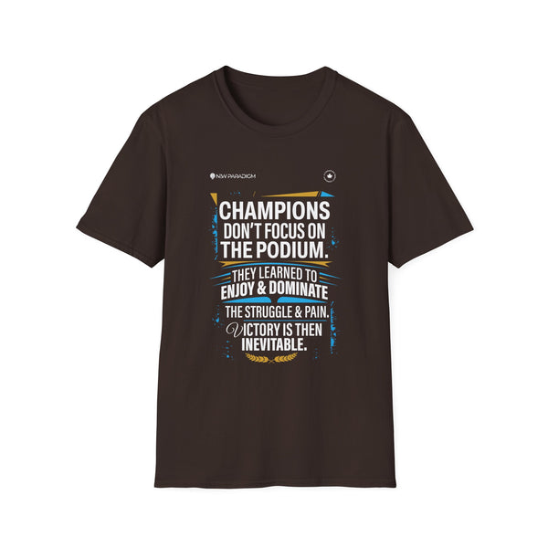 Motivational Unisex T-Shirt- Champion