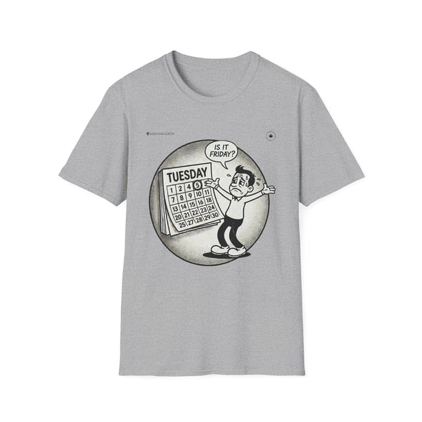 Funny Unisex T-Shirt - Weekend Mood