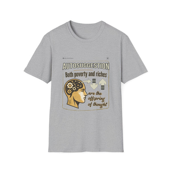Motivation Unisex T-Shirt- Autosuggestion