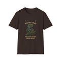 Men Motivational T-Shirt - We become