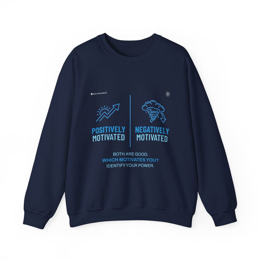 Unisex Sweatshirt- Positive Negative