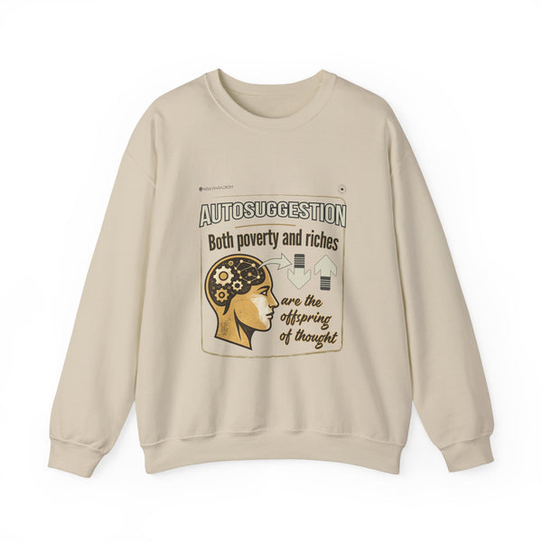 Unisex Sweatshirt -Autosuggestion