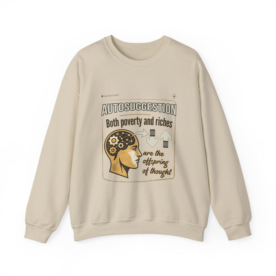 Unisex Sweatshirt -Autosuggestion