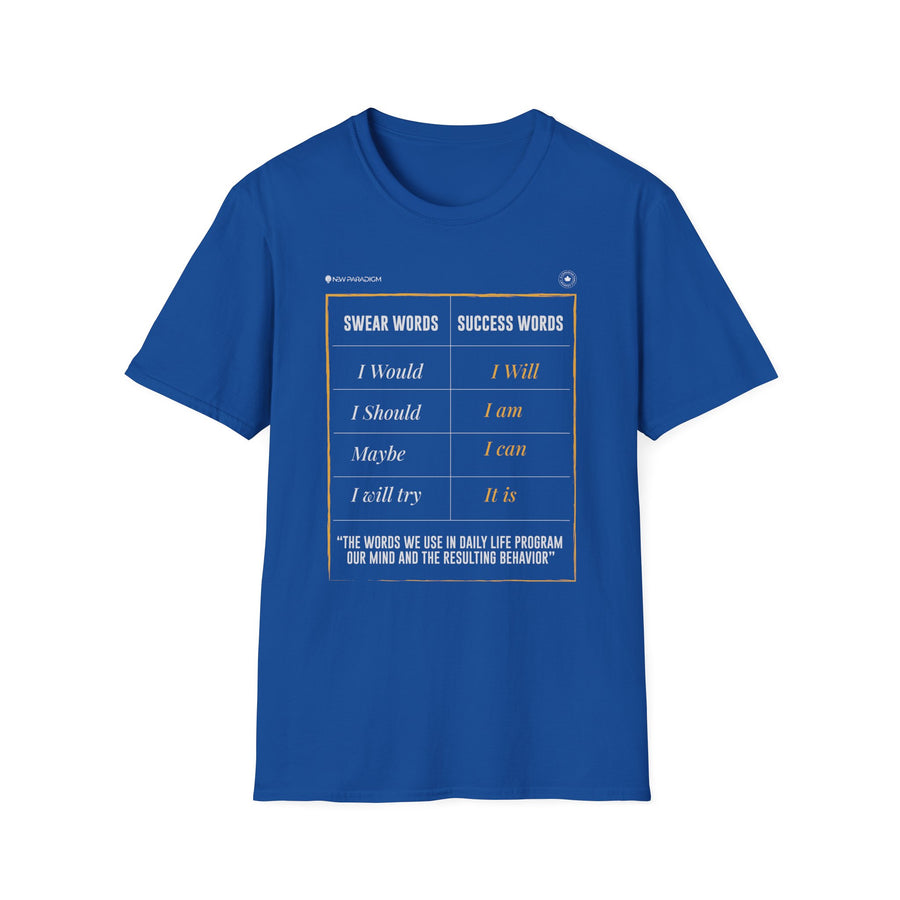 Motivational  Unisex T-Shirt - Motivational Words