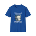 Motivational Men T-Shirt - You Could
